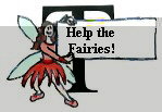 Help the
Fairies!